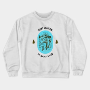 Rocky Mountain Salmon Fishing - Blue Crewneck Sweatshirt